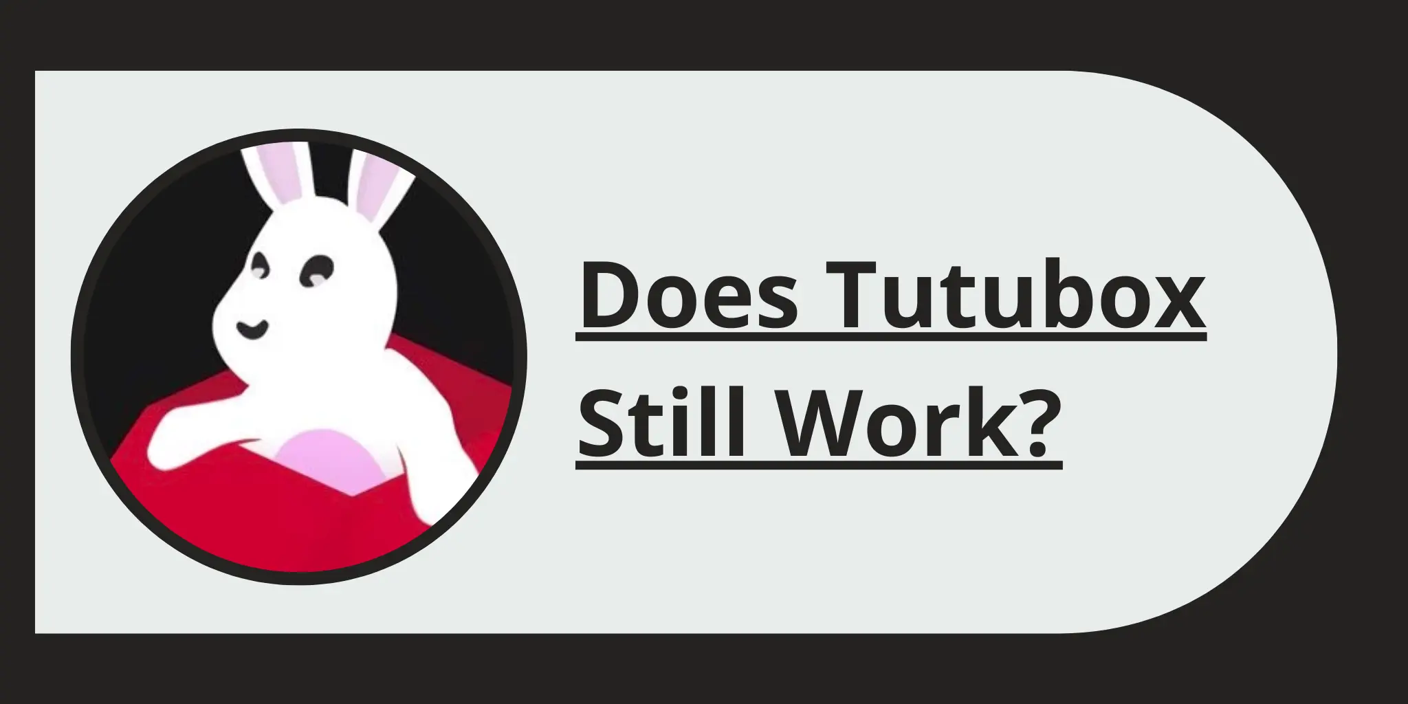 Does Tutubox Still Work